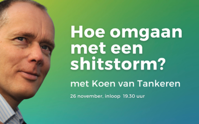 Hoe omgaan met een shitstorm? met Koen van Tankeren